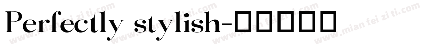Perfectly stylish字体转换